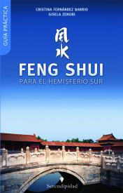 Feng Shui para el hemisferio Sur. Barrio, Cristina