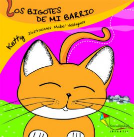 Los bigotes de mi barrio. Ketty