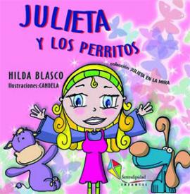 Julieta y los perritos. Blasco, Hilda