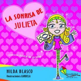 La sonrisa de Julieta. Blasco, Hilda