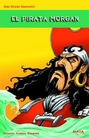 El pirata Morgan. Oexmelin, Alexander Olivier