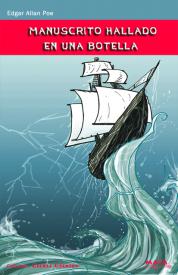 Manuscrito Hallado en una botella. Poe, Edgar Allan