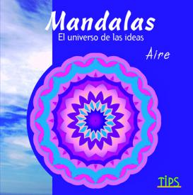 Mandalas El universo de las ideas. Aire. Emilian, Paco