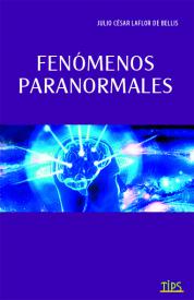 Fenomenos paranormales. Bellis, Julio La Flor de