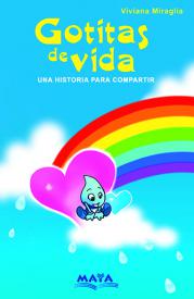 Gotitas de vida. Miraglia, Viviana