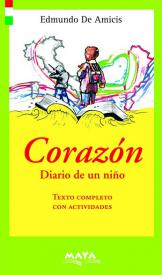 Corazón. Diario de un niño. Amicis, Edmundo De