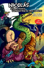 Nicolas, el libro magico y el monstruo de tres cabezas. Calonico, Marcelo Celeste-Pablo