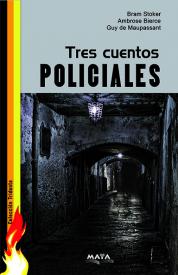 Tres cuentos  policiales. (ninguno)