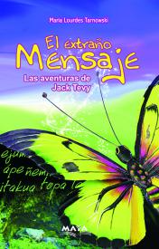 El extraño mensaje. Tarnowski, María Lourdes