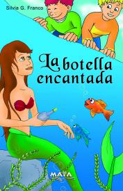 La botella encantada. Franco, Silvia