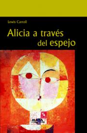 Alicia a través del espejo. Carroll, Lewis