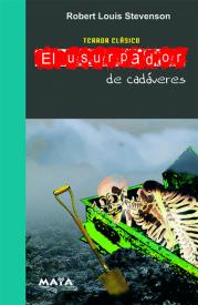 El usurpador de cadáveres. Stevenson, R.L.