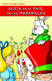Alicia  en el país  de las maravillas. Carroll, Lewis