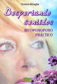 Despertando sentidos. Miraglia, Viviana