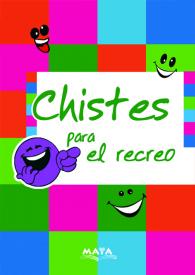 Chistes para el recreo. Milian, Francisco Jose