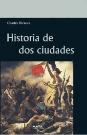 Historia de dos ciudades. Charles Dickens